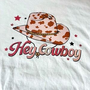 Hey Cowboy T Shirt